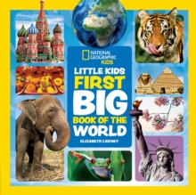 Little Kids First Big Book of The World : Fact-Filled Fun Book About Exciting Places on Planet Earth