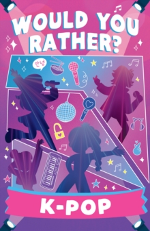 Would You Rather? K-Pop Asha Swami