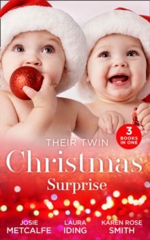 Their Twin Christmas Surprise : Twins for a Christmas Bride / Expecting a Christmas Miracle / Twins Under His Tree