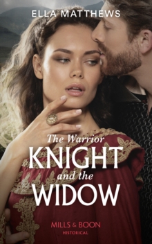 The Warrior Knight And The Widow