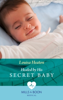 Healed By His Secret Baby