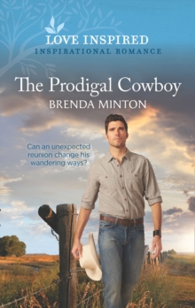 The Prodigal Cowboy