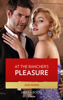 At The Rancher's Pleasure