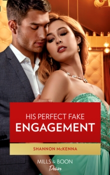 His Perfect Fake Engagement