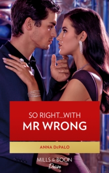 So RightWith Mr. Wrong