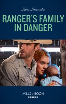 Ranger's Family In Danger