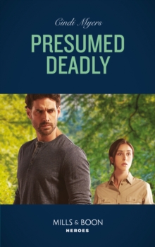 Presumed Deadly