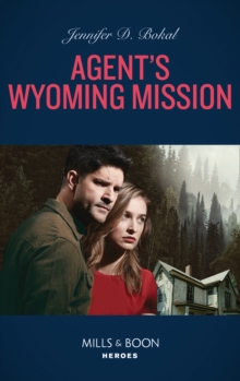 Agent's Wyoming Mission