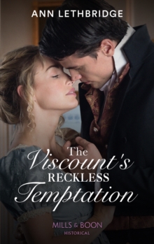 The Viscount's Reckless Temptation