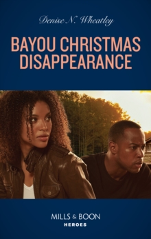 Bayou Christmas Disappearance