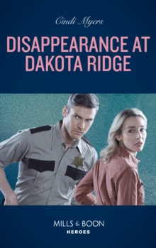 Disappearance At Dakota Ridge