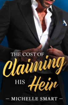 The Cost Of Claiming His Heir