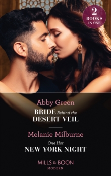 Bride Behind The Desert Veil / One Hot New York Night : Bride Behind the Desert Veil (the Marchetti Dynasty) / One Hot New York Night