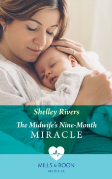 The Midwife's Nine-Month Miracle