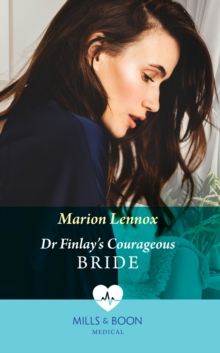 Dr Finlay's Courageous Bride