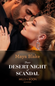 Their Desert Night Of Scandal