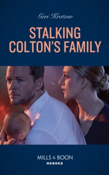 Stalking Colton's Family