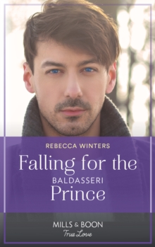 Falling For The Baldasseri Prince