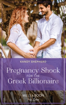 Pregnancy Shock For The Greek Billionaire