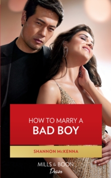 How To Marry A Bad Boy