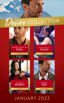 The Desire Collection January 2022 : Rancher's Forgotten Rival (the Carsons of Lone Rock) / from Feuding to Falling / a Song of Secrets / Midnight Son