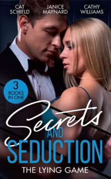 Secrets And Seduction: The Lying Game : Seductive Secrets (Sweet Tea and Scandal) / Bombshell for the Black Sheep / a Virgin for Vasquez