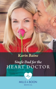 Single Dad For The Heart Doctor