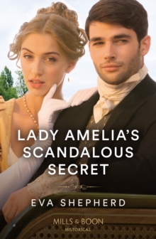 Lady Amelia's Scandalous Secret