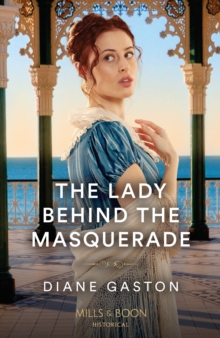 The Lady Behind The Masquerade