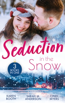 Seduction In The Snow : Snowed in with a Billionaire (Secrets of the A-List) / a Beaumont Christmas Wedding / Cold Conspiracy