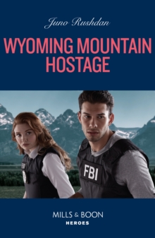 Wyoming Mountain Hostage