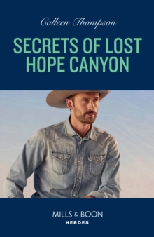 Secrets Of Lost Hope Canyon