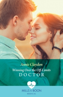 Winning Over The Off-Limits Doctor