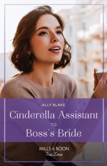 Cinderella Assistant To Boss's Bride