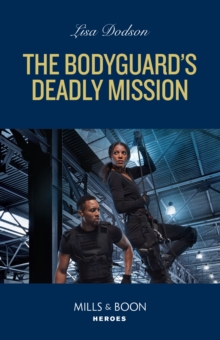 The Bodyguard's Deadly Mission