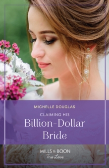 Claiming His Billion-Dollar Bride