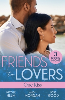 Friends To Lovers: One Kiss : Isolated Threat (A Badlands Cops Novel) / Hard Core Law / Friendship on Fire