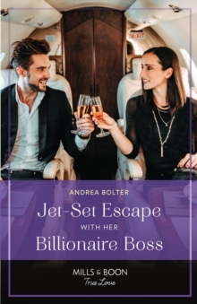 Jet-Set Escape With Her Billionaire Boss