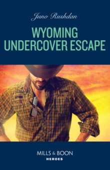 Wyoming Undercover Escape