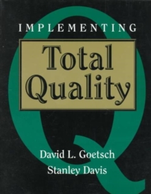 Implementing Total Quality, Paperback Book Implementing Total Quality, Paperback Book