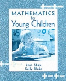 Mathematics for Young Children, Paperback Book Mathematics for Young Children, Paperback Book