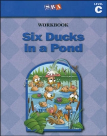 Basic Reading Series, Six Ducks in a Pond Workbook, Level C, Paperback / softback Book Basic Reading Series, Six Ducks in a Pond Workbook, Level C, Paperback / softback Book