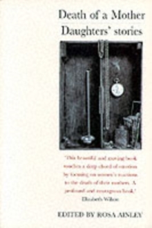 Death of a Mother : Daughters' Stories, Paperback Book Death of a Mother : Daughters' Stories, Paperback Book
