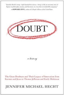 Doubt : A History, Paperback Book Doubt : A History, Paperback Book