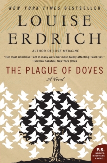 The Plague of Doves : A Novel, Paperback Book The Plague of Doves : A Novel, Paperback Book