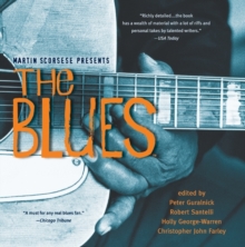 Martin Scorsese Presents The Blues: A Musical Journey, Paperback Book Martin Scorsese Presents The Blues: A Musical Journey, Paperback Book