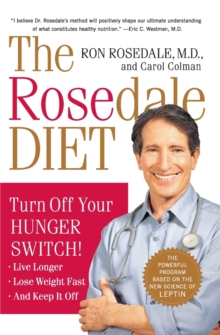 The Rosedale Diet, Paperback / softback Book The Rosedale Diet, Paperback / softback Book