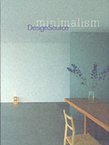 Minimalism DesignSource, Paperback Book Minimalism DesignSource, Paperback Book