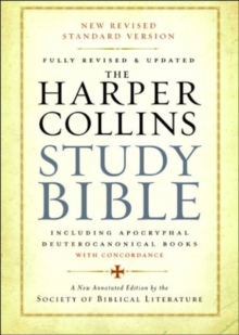 HarperCollins Study Bible : Fully Revised And Updated