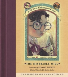 Series of Unfortunate Events #4: the Miserable Mill, eAudiobook MP3 eaudioBook Series of Unfortunate Events #4: the Miserable Mill, eAudiobook MP3 eaudioBook